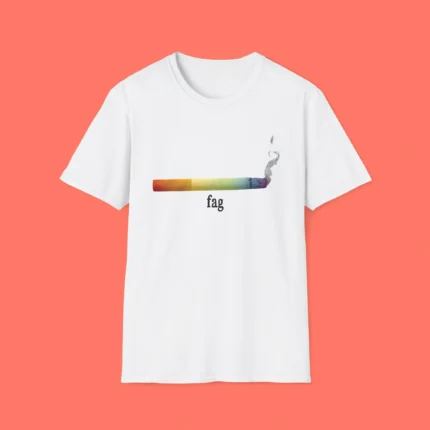 Fag Cigarette Shirt