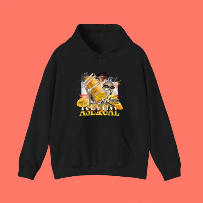 Hardcore Asexual I'll Take Some Garlic Bread Sweatshirt