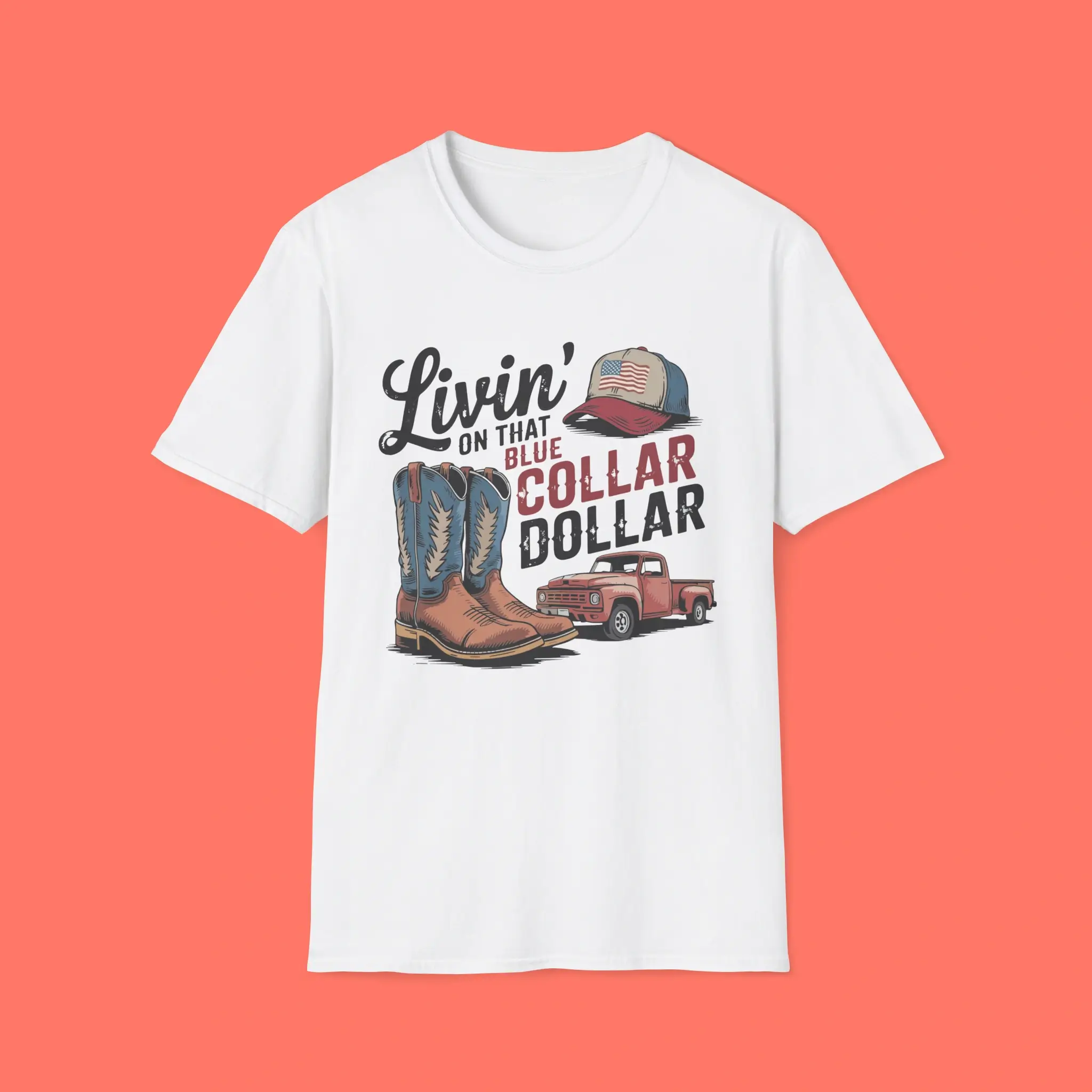 Livin’-on-That-Blue-Collar-Dollar-Shirt Livin’ on That Blue Collar Dollar Shirt