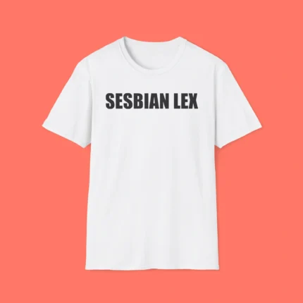 Sesbian Lex Shirt