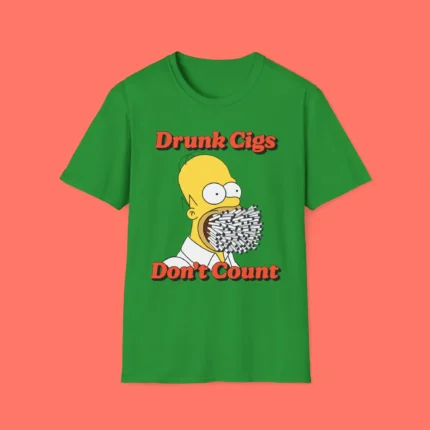 Simpson Drunk Cigs Don't Count Shirt