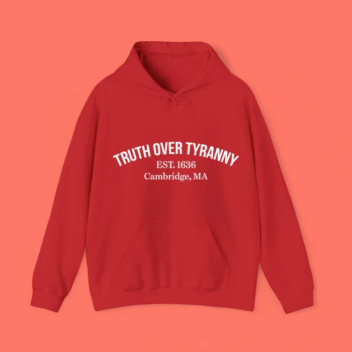 Truth Over Tyranny Est 1636 Cambridge Hoodie