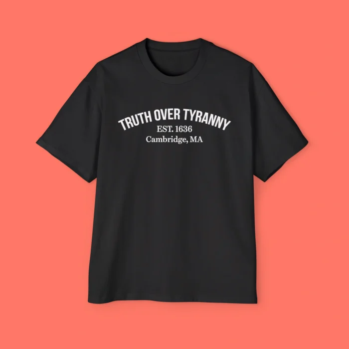 Truth Over Tyranny Est 1636 Cambridge Premium Shirt
