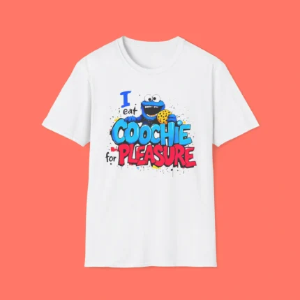 I Eat Coochie for Pleasure Shirt