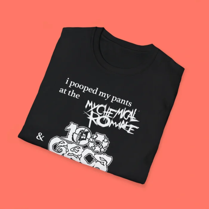I Pooped My Pants At The My Chemical Romance And 100 Gecs Folded Shirt