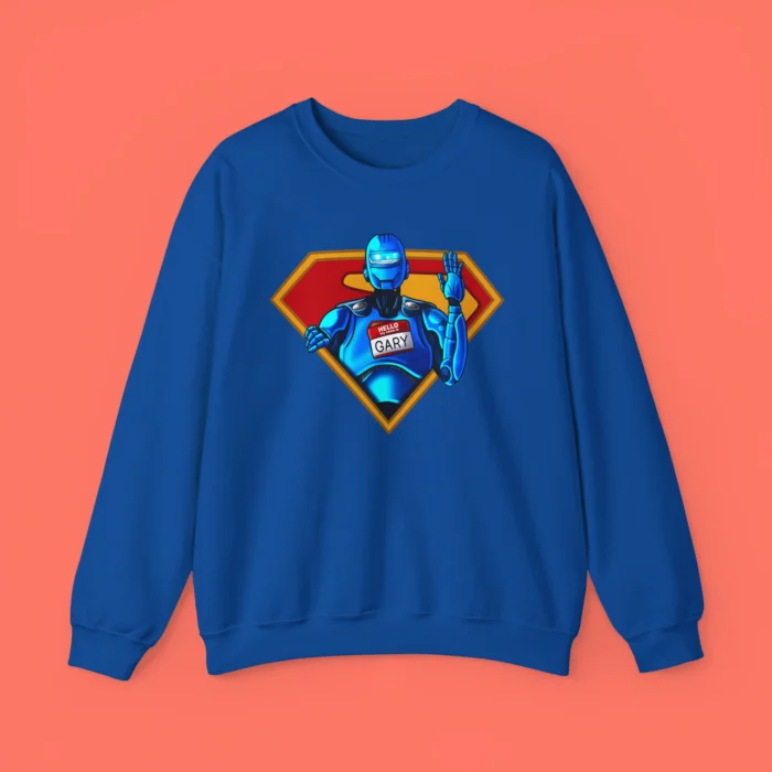My Name is Gary Superman Sweatshirt