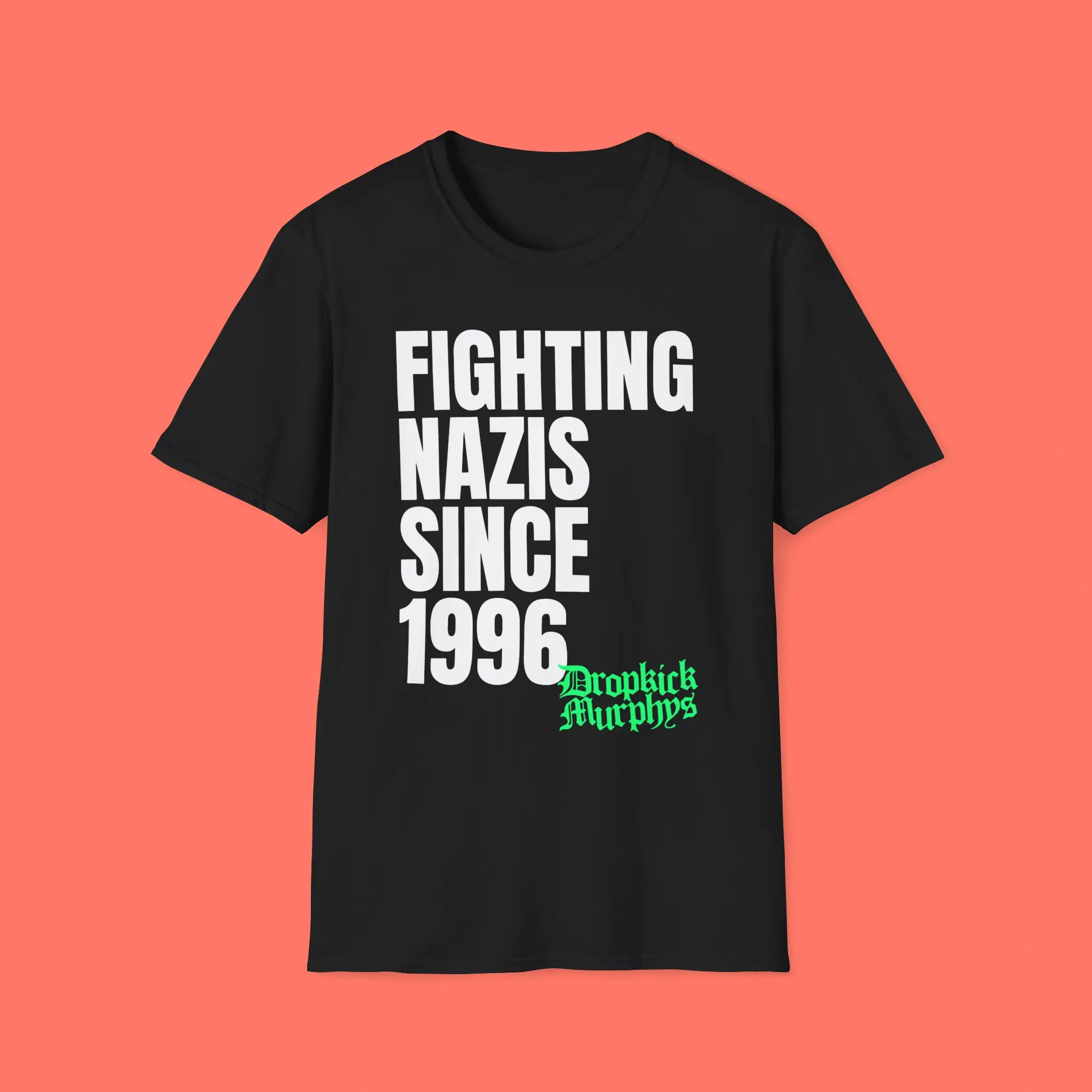 fighting-Nazis-Since-1996-Dropkick-Murphys-Shirt Fighting Nazis Since 1996 Dropkick Murphys Shirt