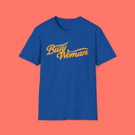 Busy Woman Sabrina Carpenter Shirt