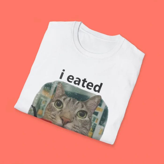 I Eated All The Gas Cat Folded Shirt