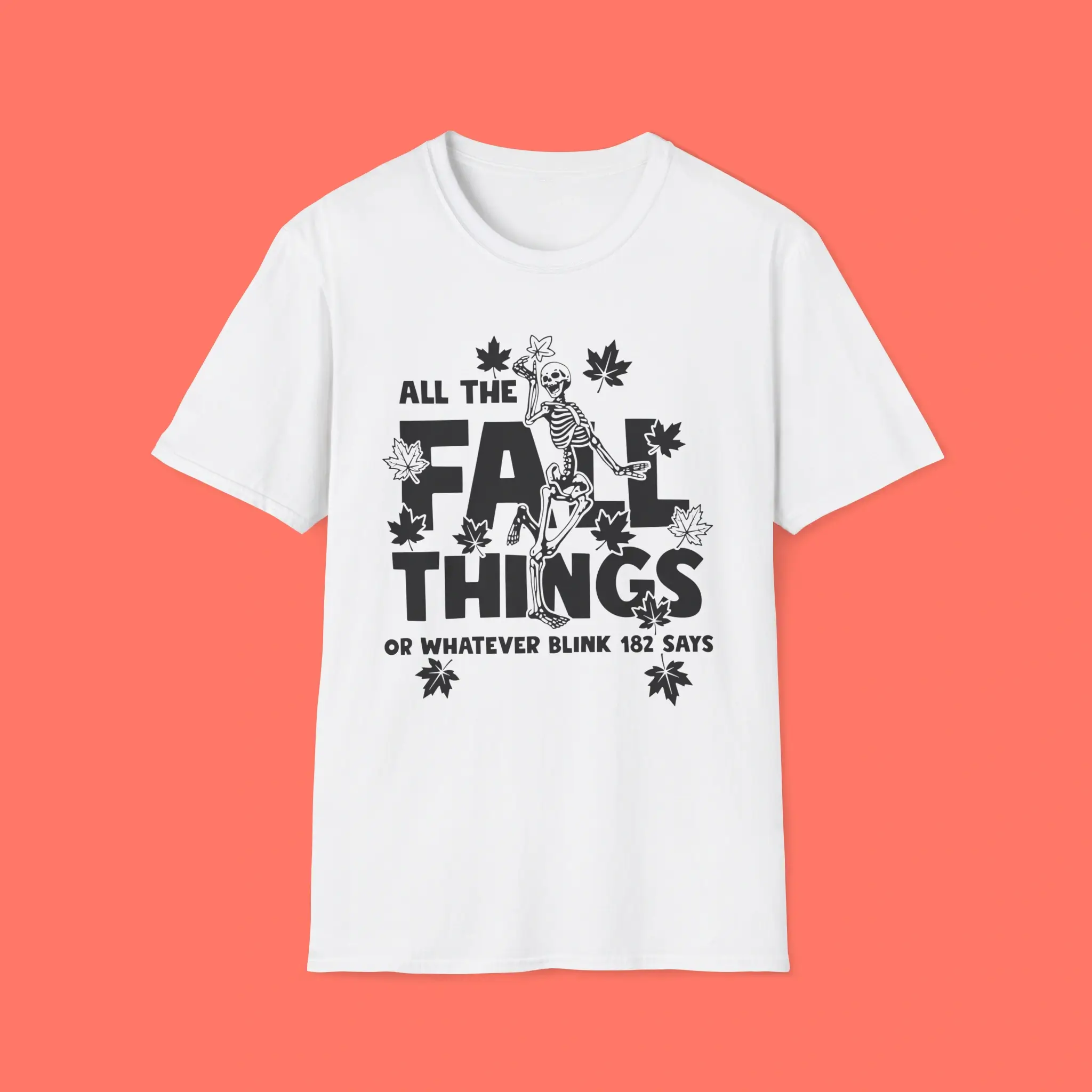 All-Fall-Things-Blink-182-Says-Shirt All Fall Things Blink 182 Says Shirt