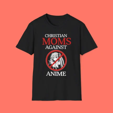 Christian Moms Against Anime Shirt