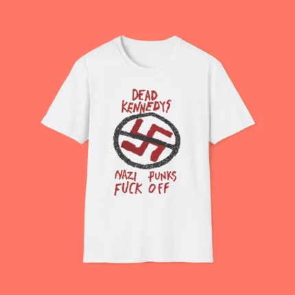 Dead Kennedys Nazi Punks Fuck Off Shirt