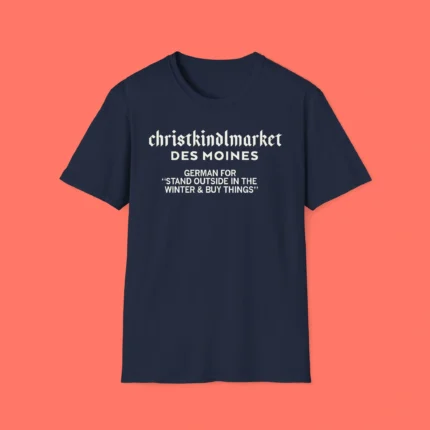 Christkindlmarket Definition Shirt