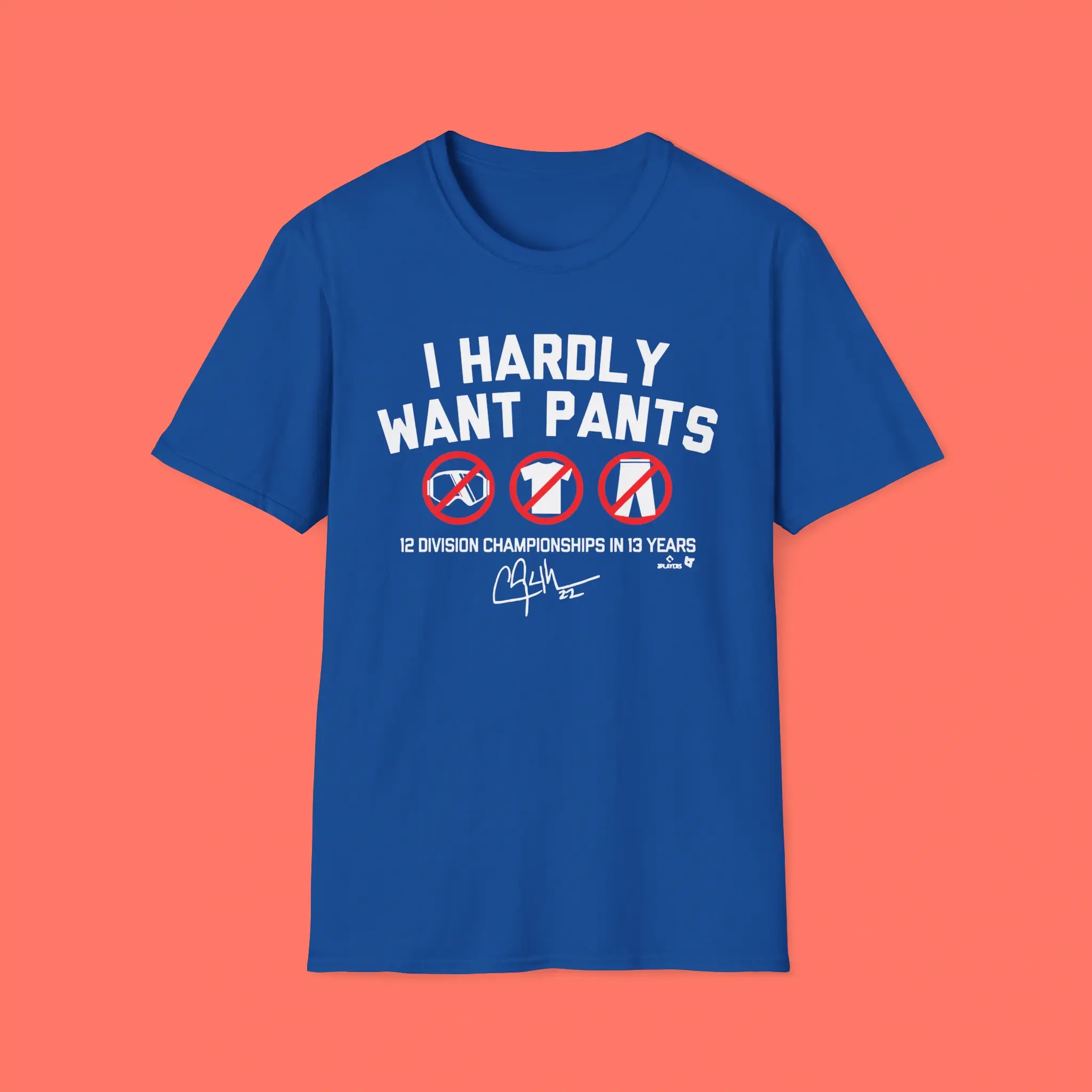 I-Hardly-Want-Pants-Shirt I Hardly Want Pants Shirt
