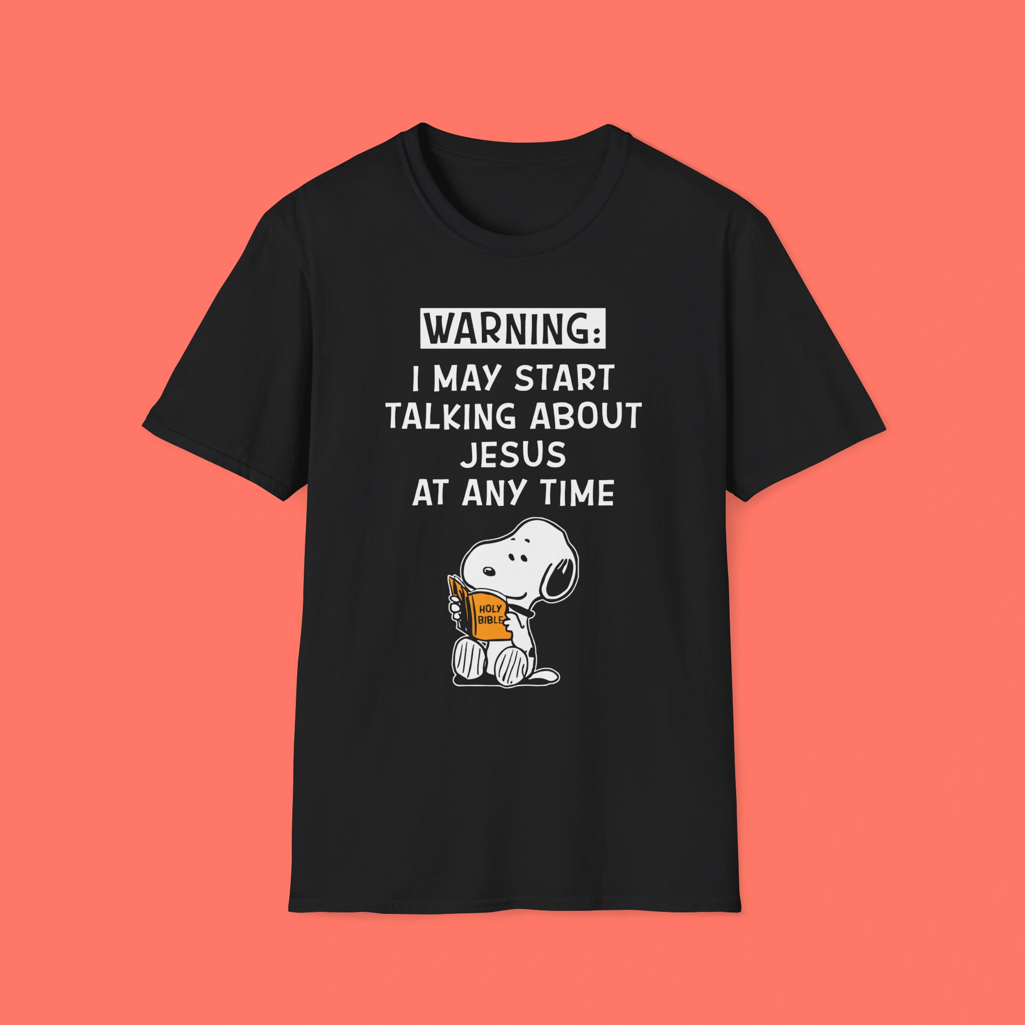 I-May-Start-Talking-About-Jesus-At-Any-Time-Snoopy-Shirt I May Start Talking About Jesus At Any Time Snoopy Shirt