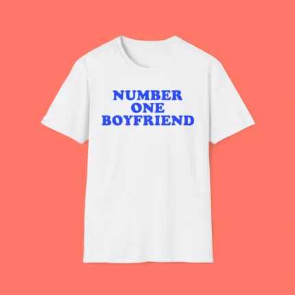 Number One Boyfriend Shirt