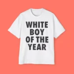 White Boy Of The Year Premium Shirt