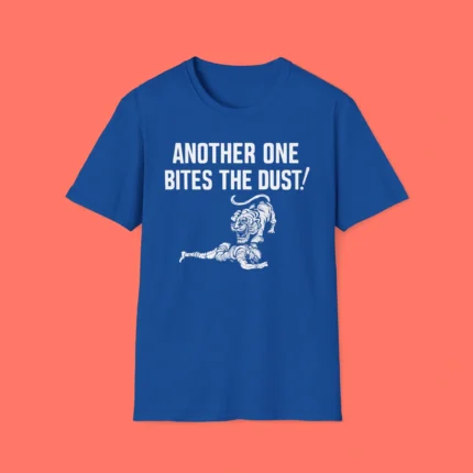 Another One Bites The Dust Shirt