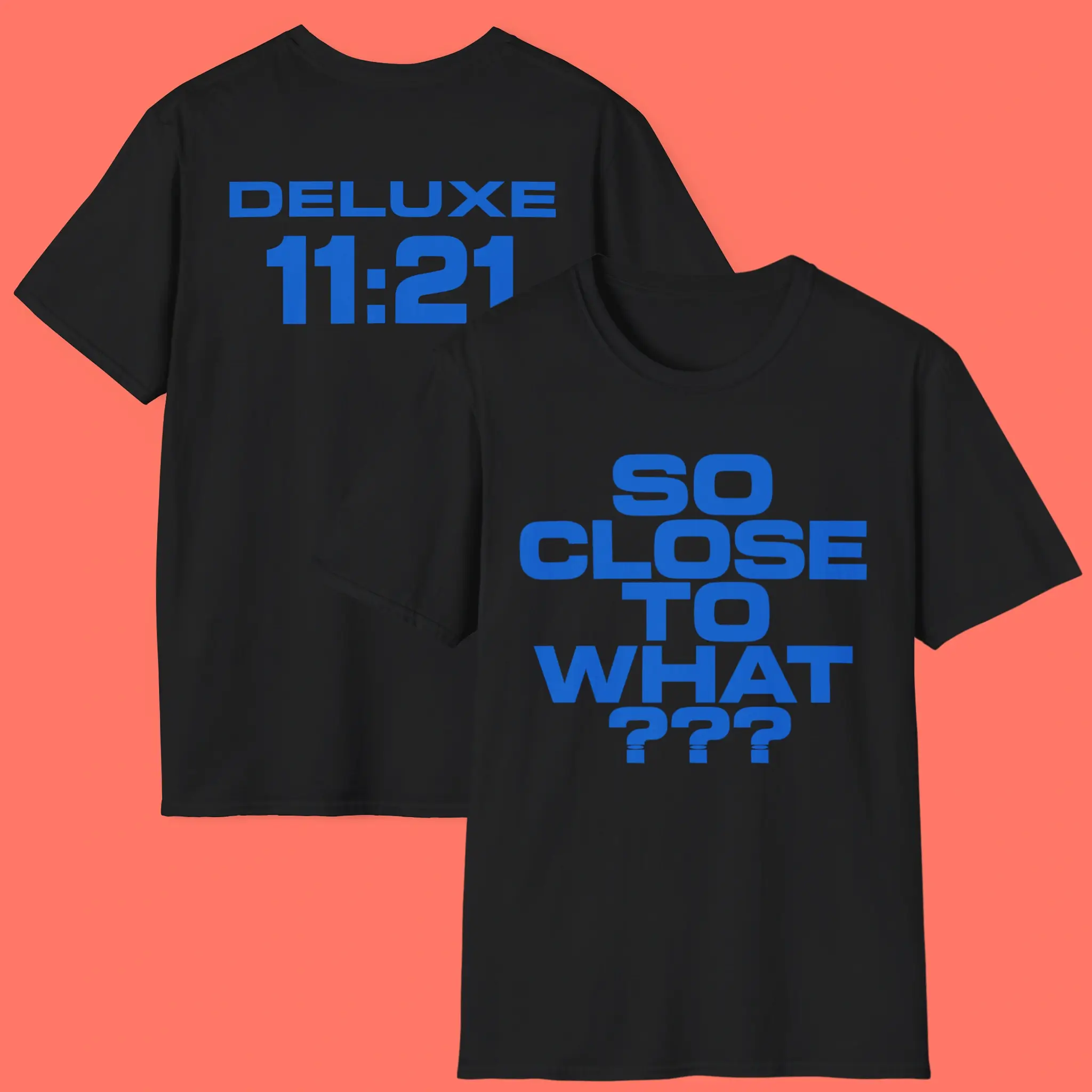 So-Close-To-What-Deluxe-Album-Tate-McRae-Shirt So Close To What Deluxe Album Tate McRae Shirt