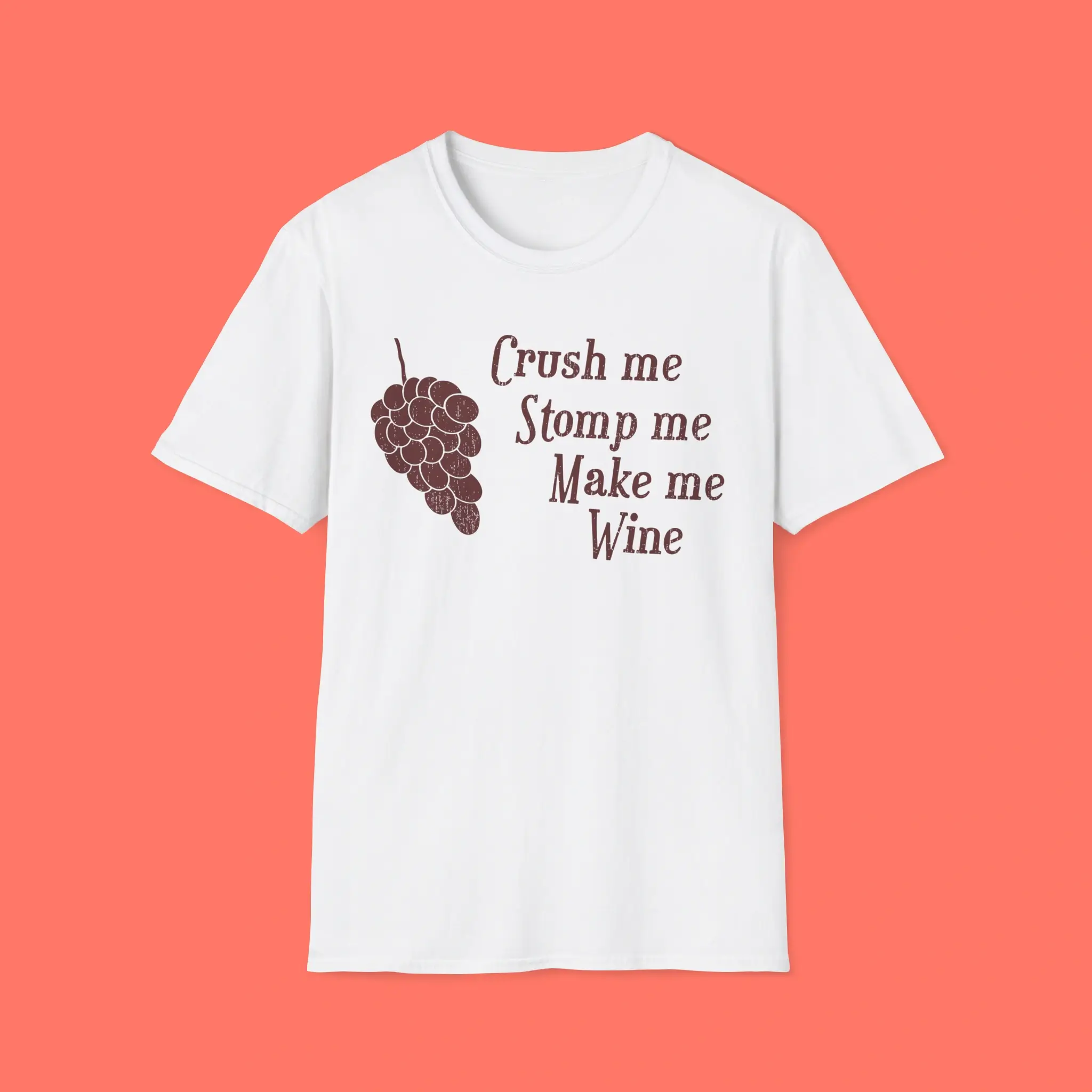 Crush-me-Stomp-me-Make-me-Wine-Shirt Crush me Stomp me Make me Wine Shirt