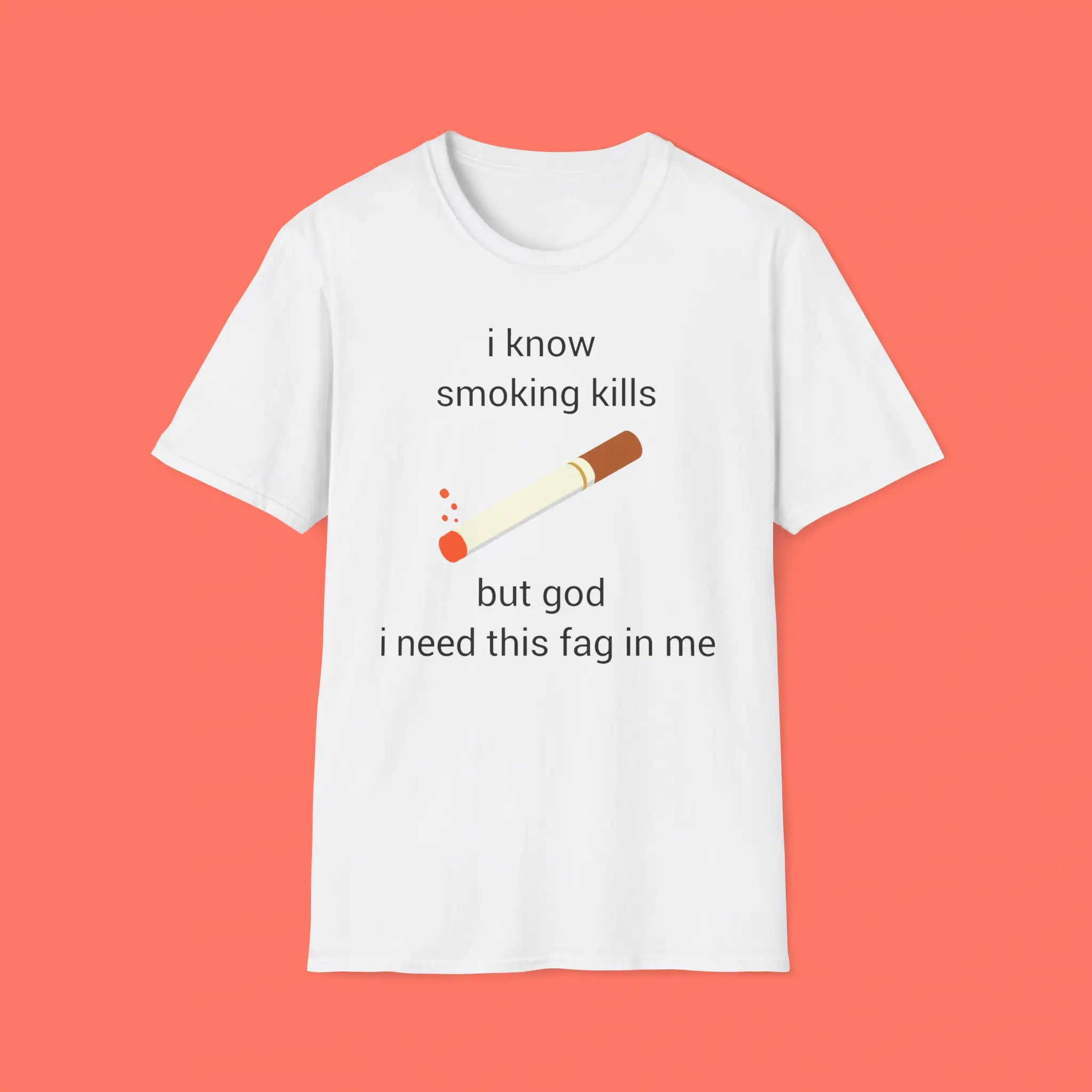 I-Know-Smoking-Kills-But-God-I-Need-This-Fag-In-Me-Shirt I Know Smoking Kills But God I Need This Fag In Me Shirt
