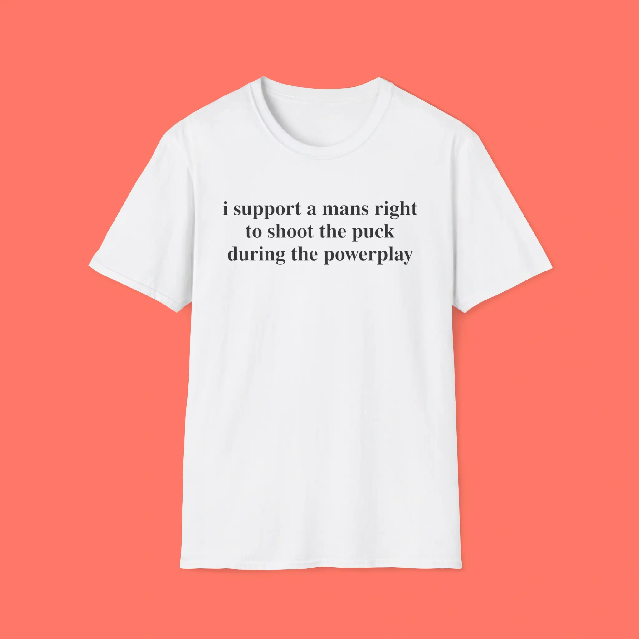 I-support-a-mans-right-to-shoot-the-puck-during-the-powerplay-shirt I support a mans right to shoot the puck during the powerplay Shirt