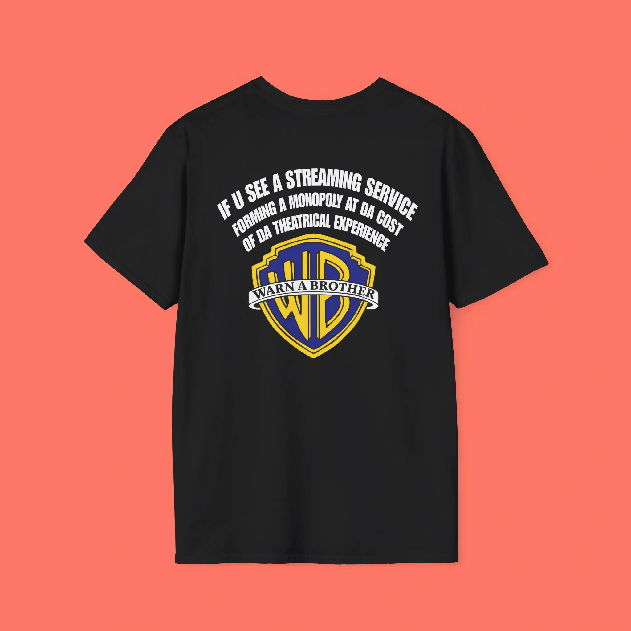 If-U-See-a-Streaming-Service-Warn-a-Brother-Shirt If U See a Streaming Service Warn a Brother Shirt