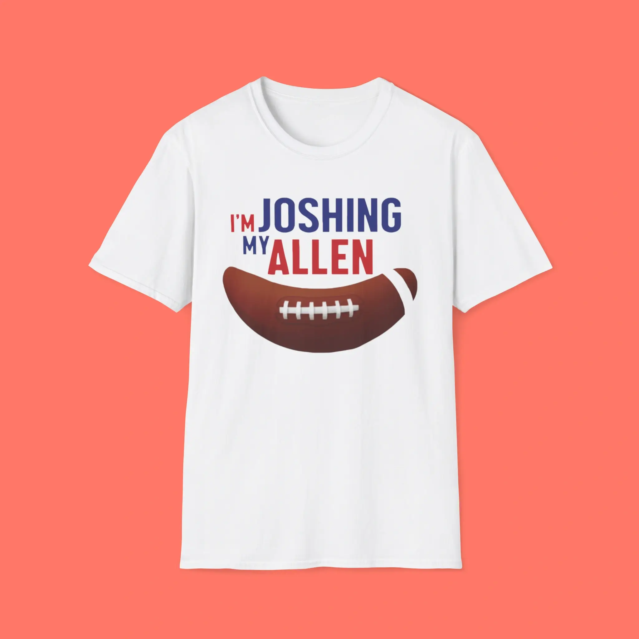 I’m-Joshing-My-Allen-Shirt I’m Joshing My Allen Shirt