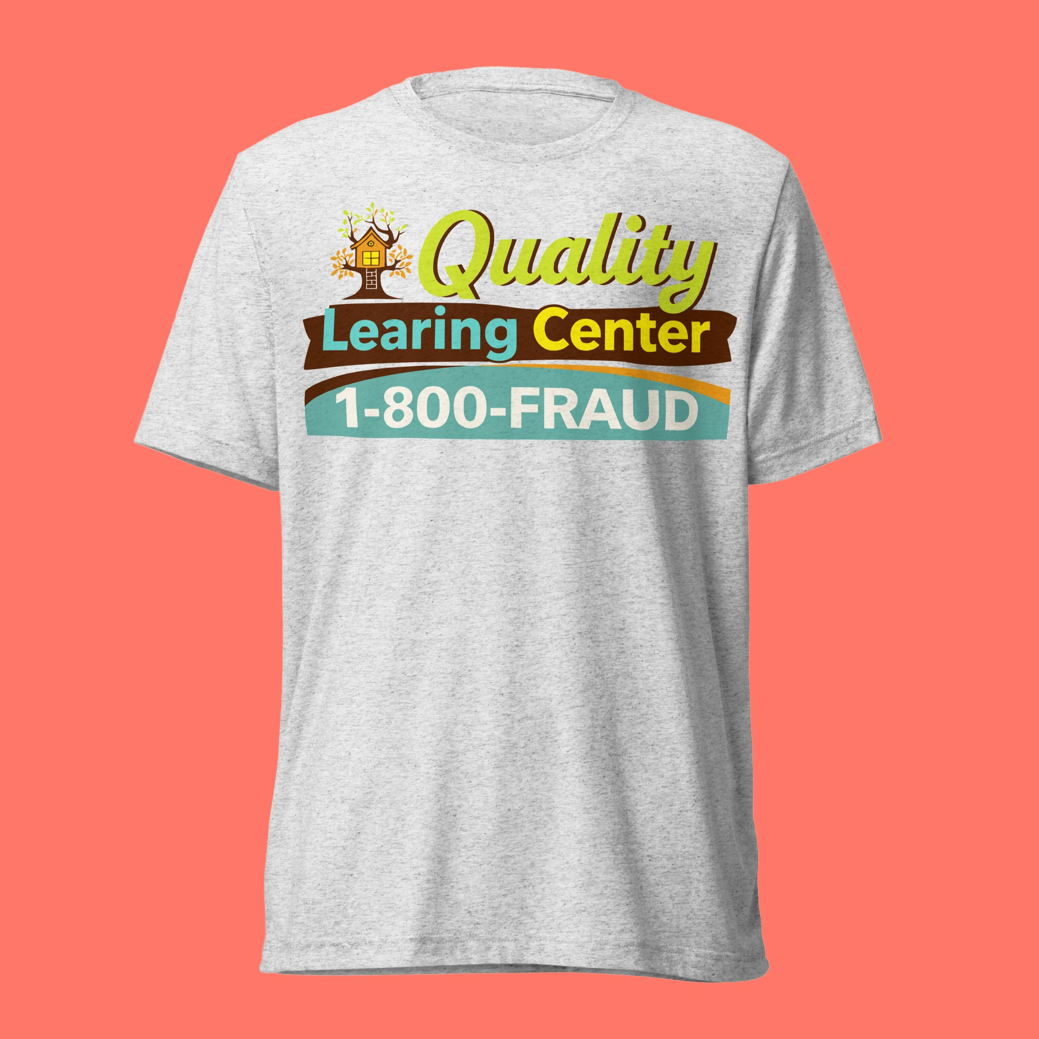 Quality-Learing-Center-Shirt The Quality Learing Center Shirt