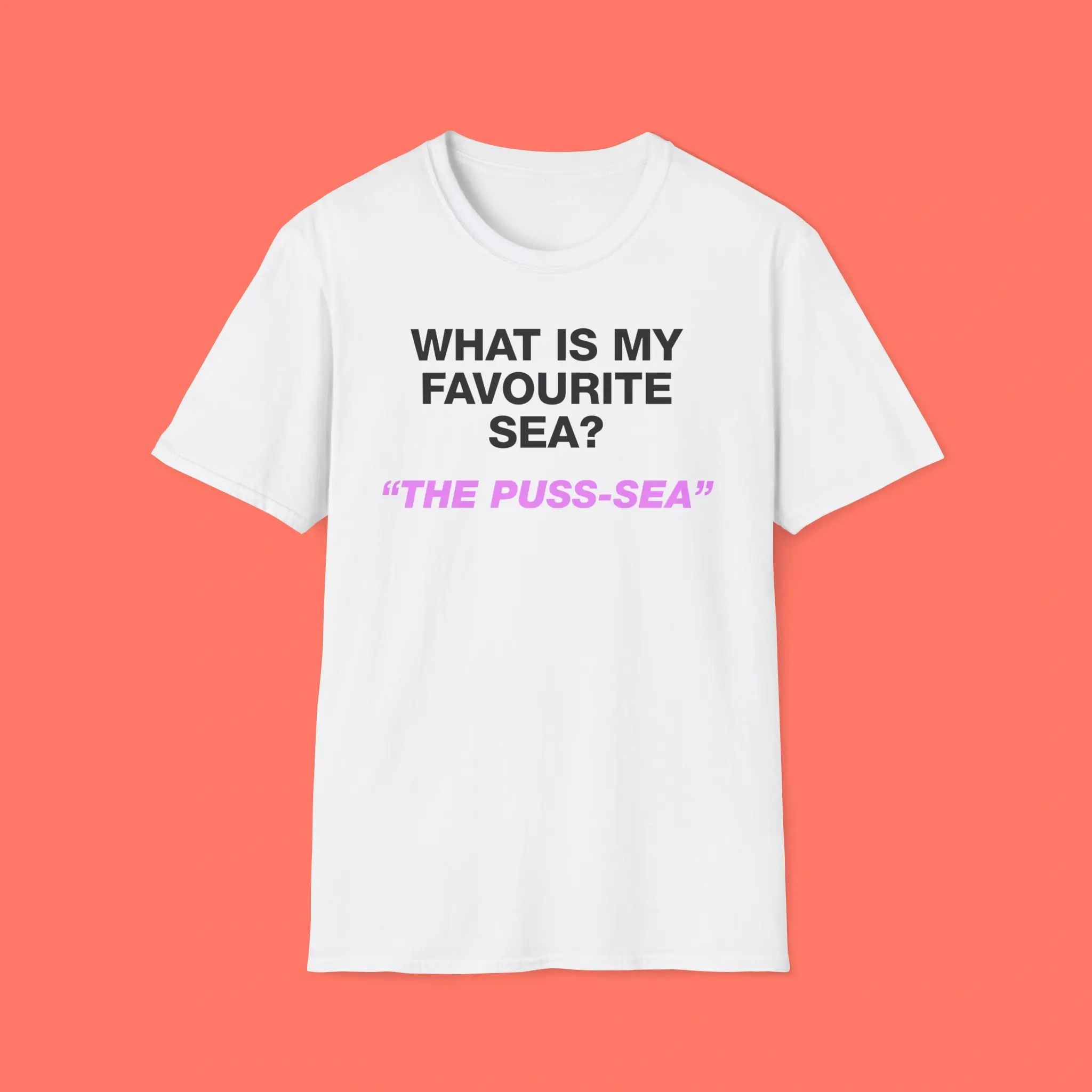 What-Is-My-Favourite-Sea-The-Puss-Sea-Shirt What Is My Favourite Sea The Puss-Sea Shirt