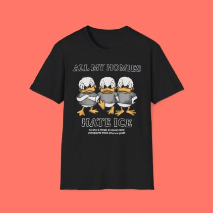 All My Homies Hate ICE Shirt