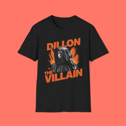 Dillon The Villain Shirt