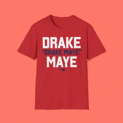 Drake Drake Maye Maye Shirt