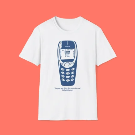 Everyone Who Likes This Come This Way Nokia Shirt