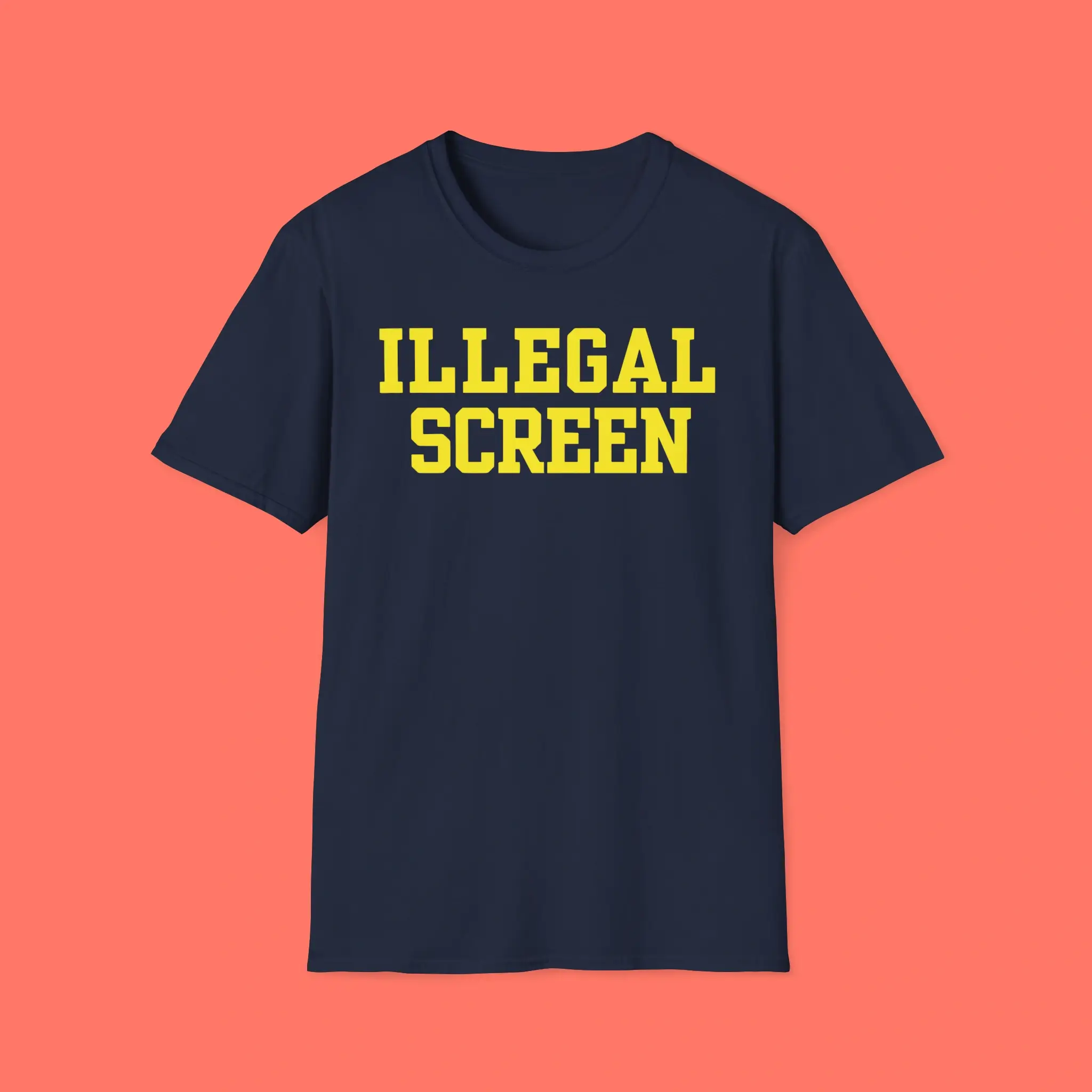 Illegal-Screen-Shirt Illegal Screen Shirt