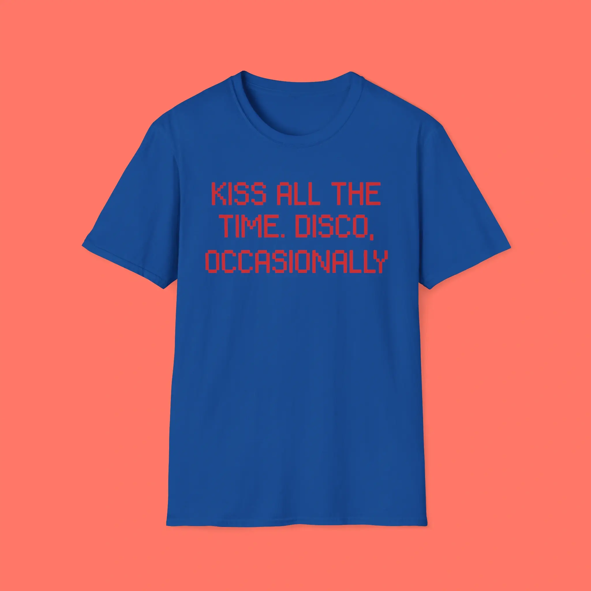 Kiss-All-The-Time-Disco-Occasionally-Shirt Kiss All The Time Disco Occasionally Shirt