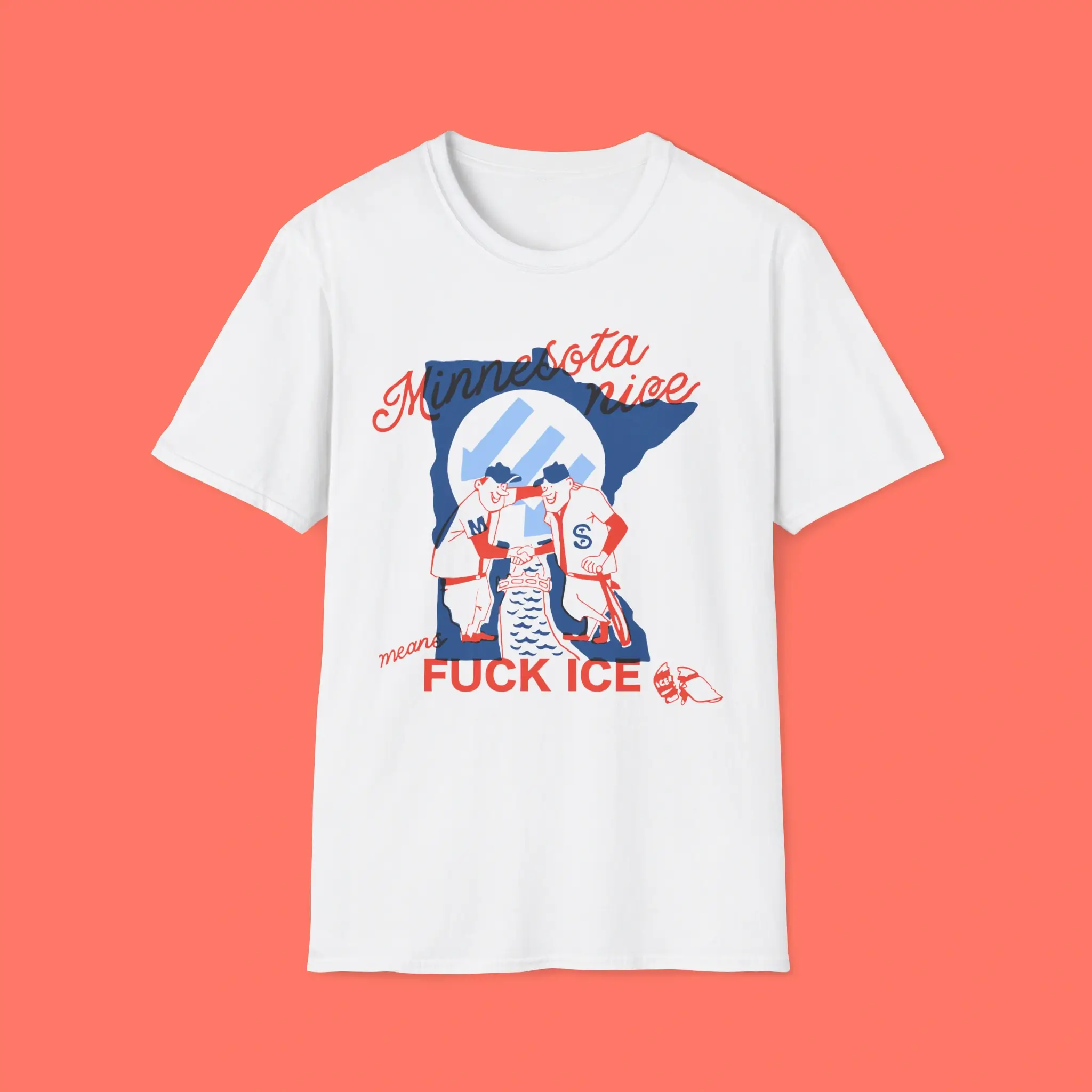 Minnesota-Nice-Means-Fuck-Ice-Shirt Minnesota Nice Means Fuck Ice Shirt