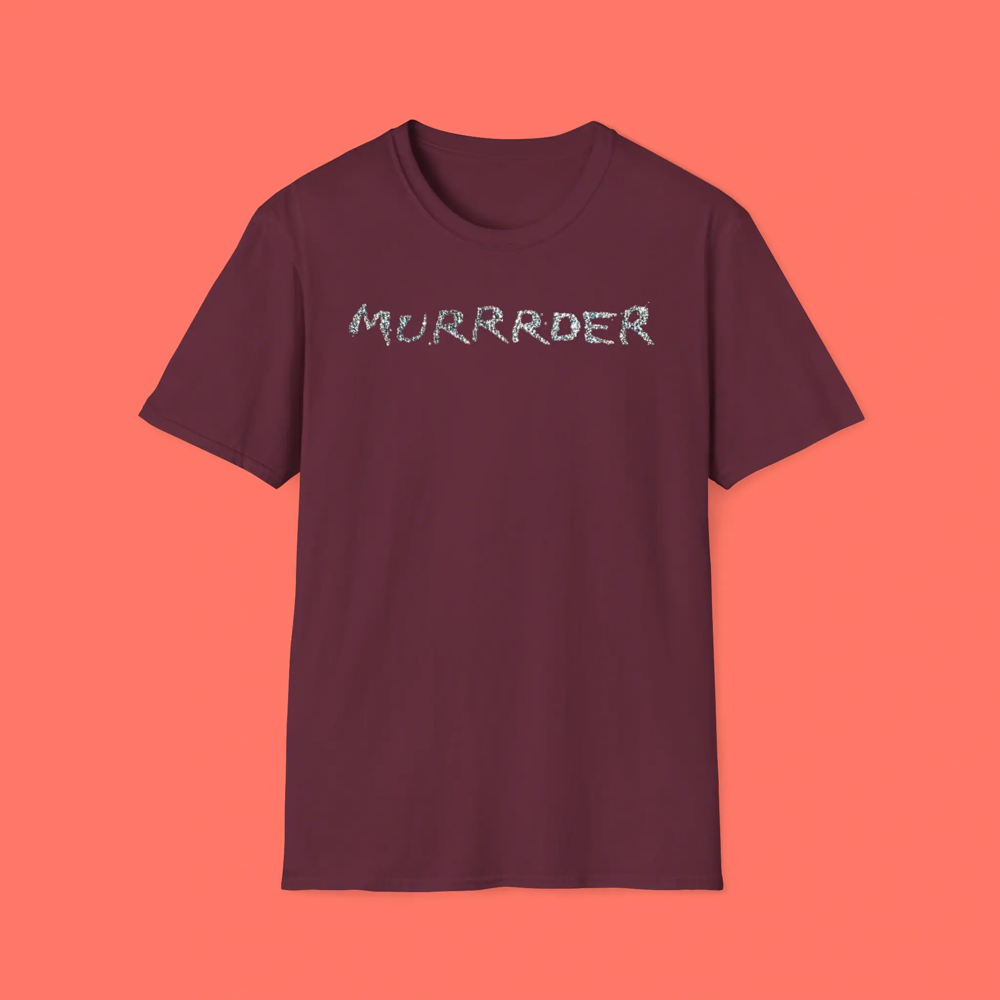 Murrrder-Shirt Murrrder Shirt