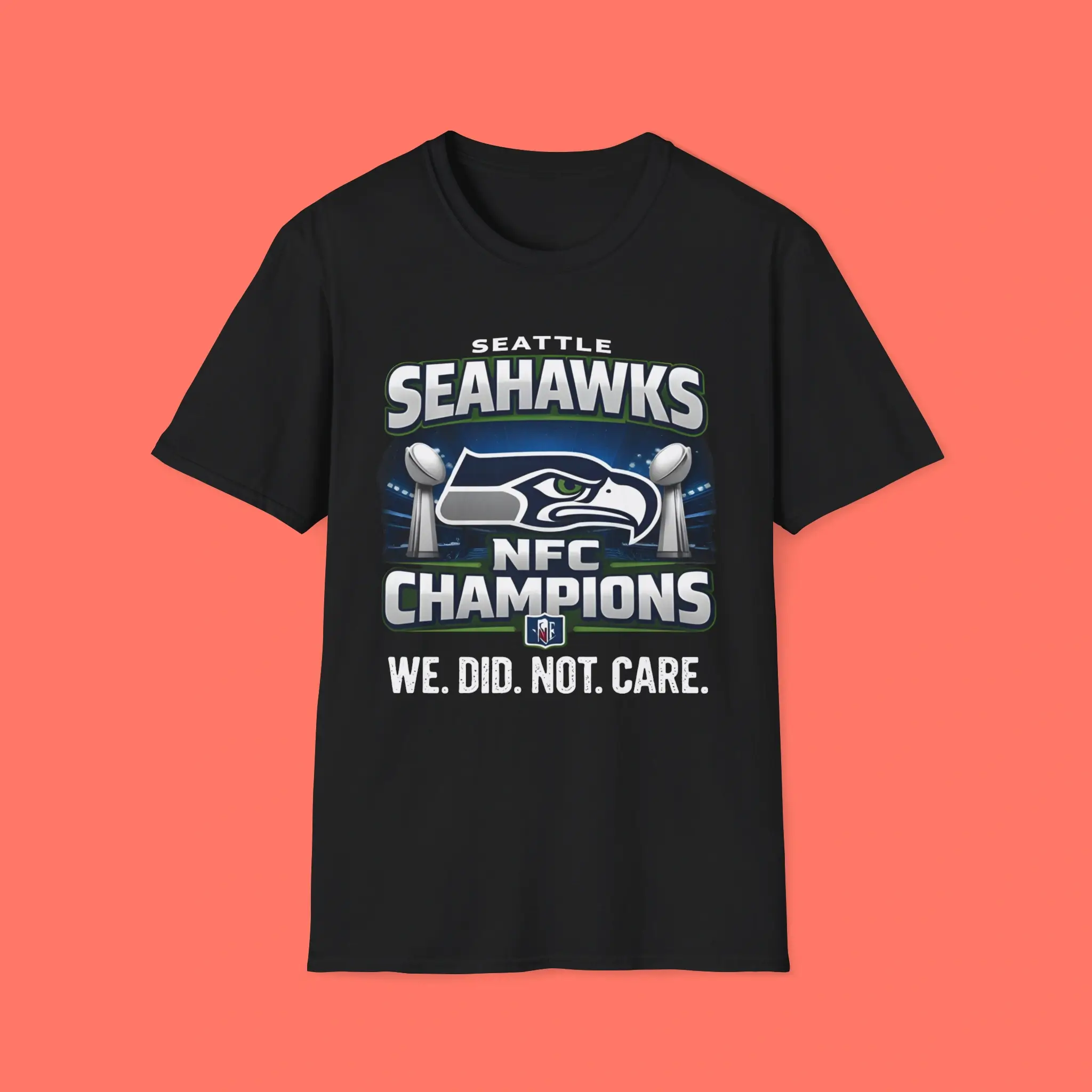 Seahawks-We-Did-Not-Care-Shirt Seahawks We Did Not Care Shirt