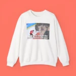 You Be The Judge Of Who Was The Better Team Today Sweatshirt