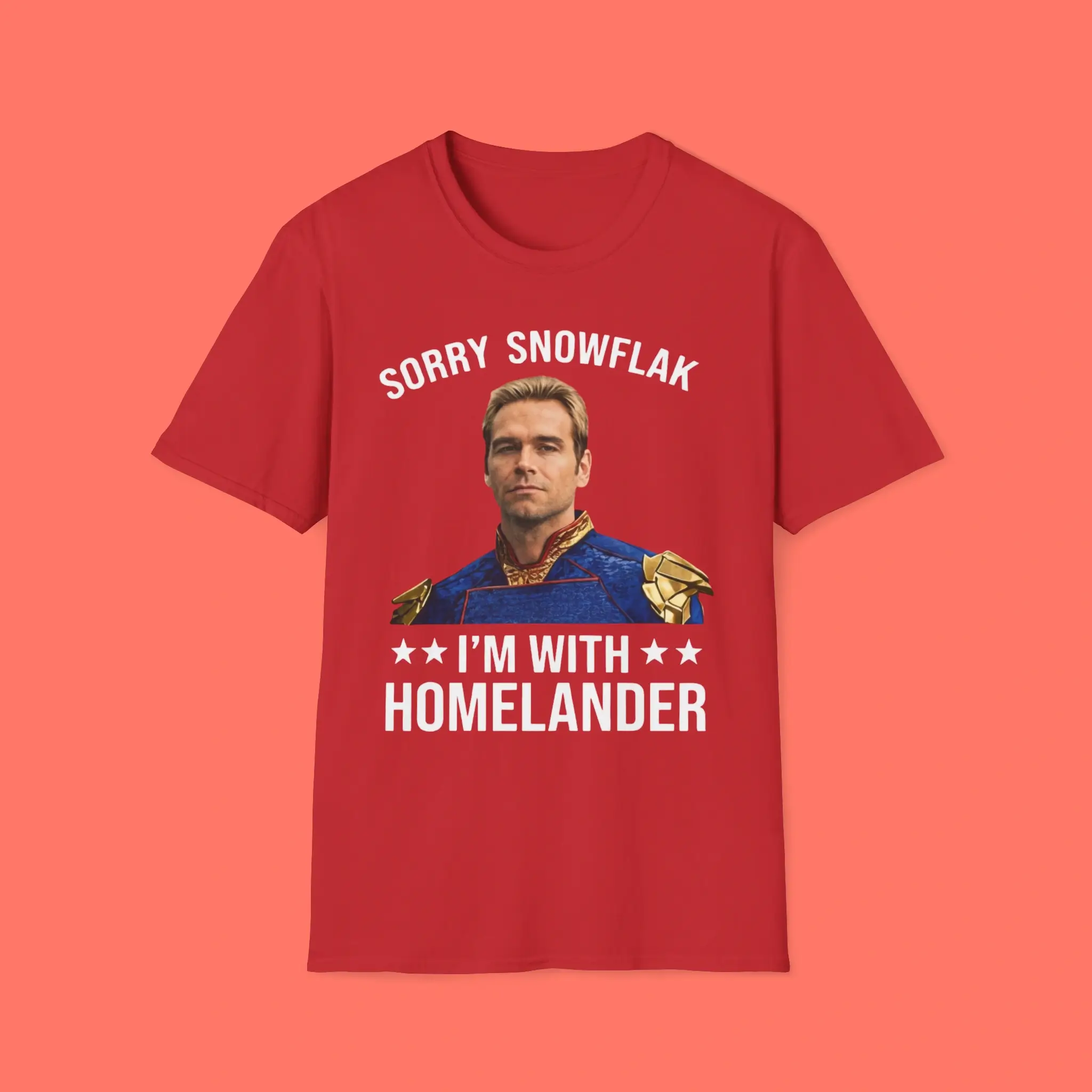 Sorry-Snowflake-Im-With-Homelander-Shirt Sorry Snowflake I'm With Homelander Shirt