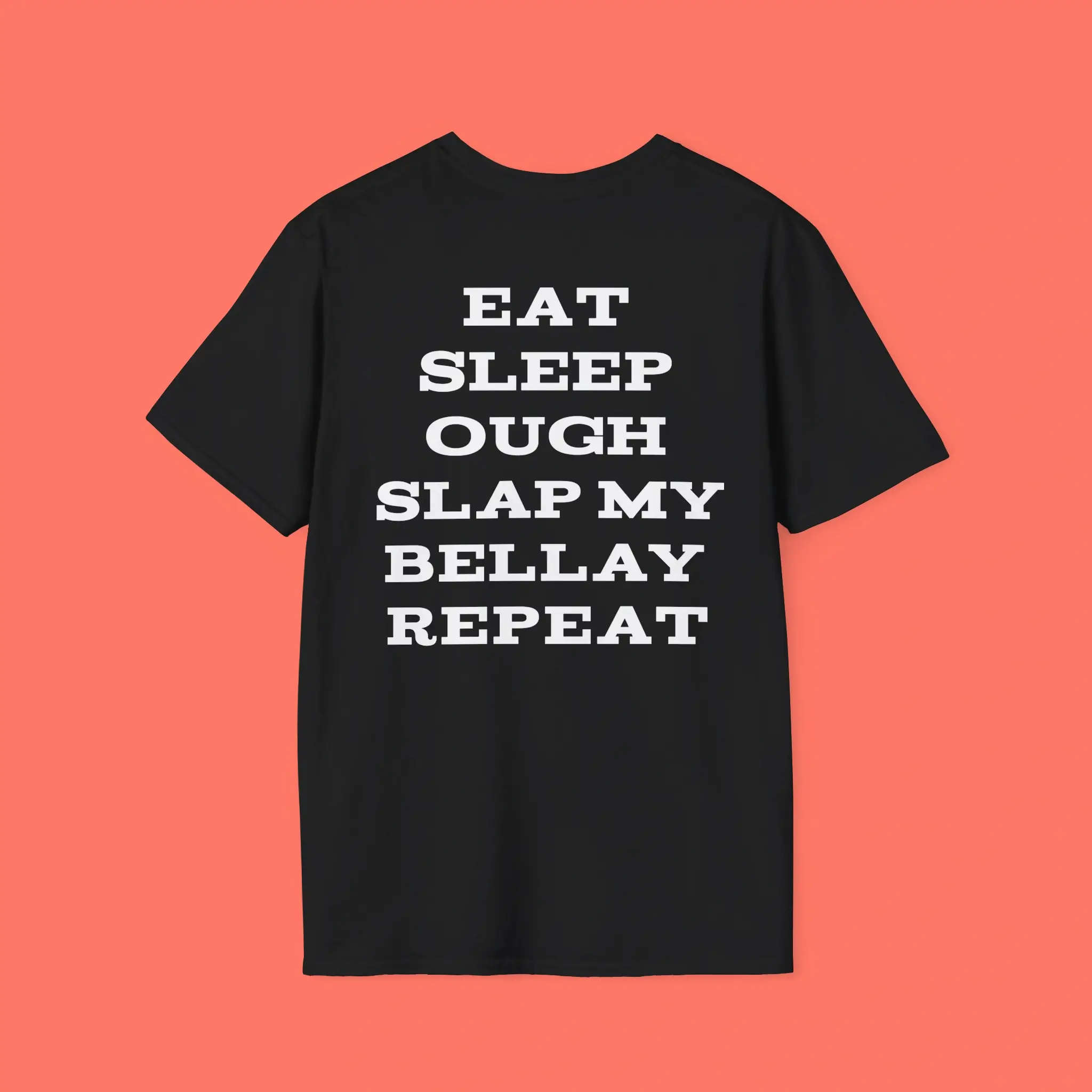 Eat-Sleep-Ough-Slap-My-Bellay-Repeat-Shirt Eat Sleep Ough Slap My Bellay Repeat Shirt