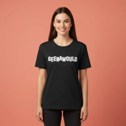 Geena Davis Geenawould Shirt