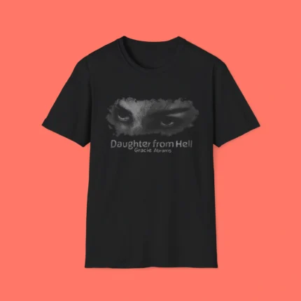 Daughter from Hell Gracie Abrams Shirt
