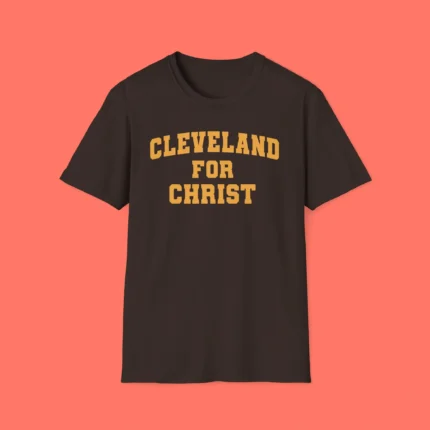 Cleveland for Christ Shirt
