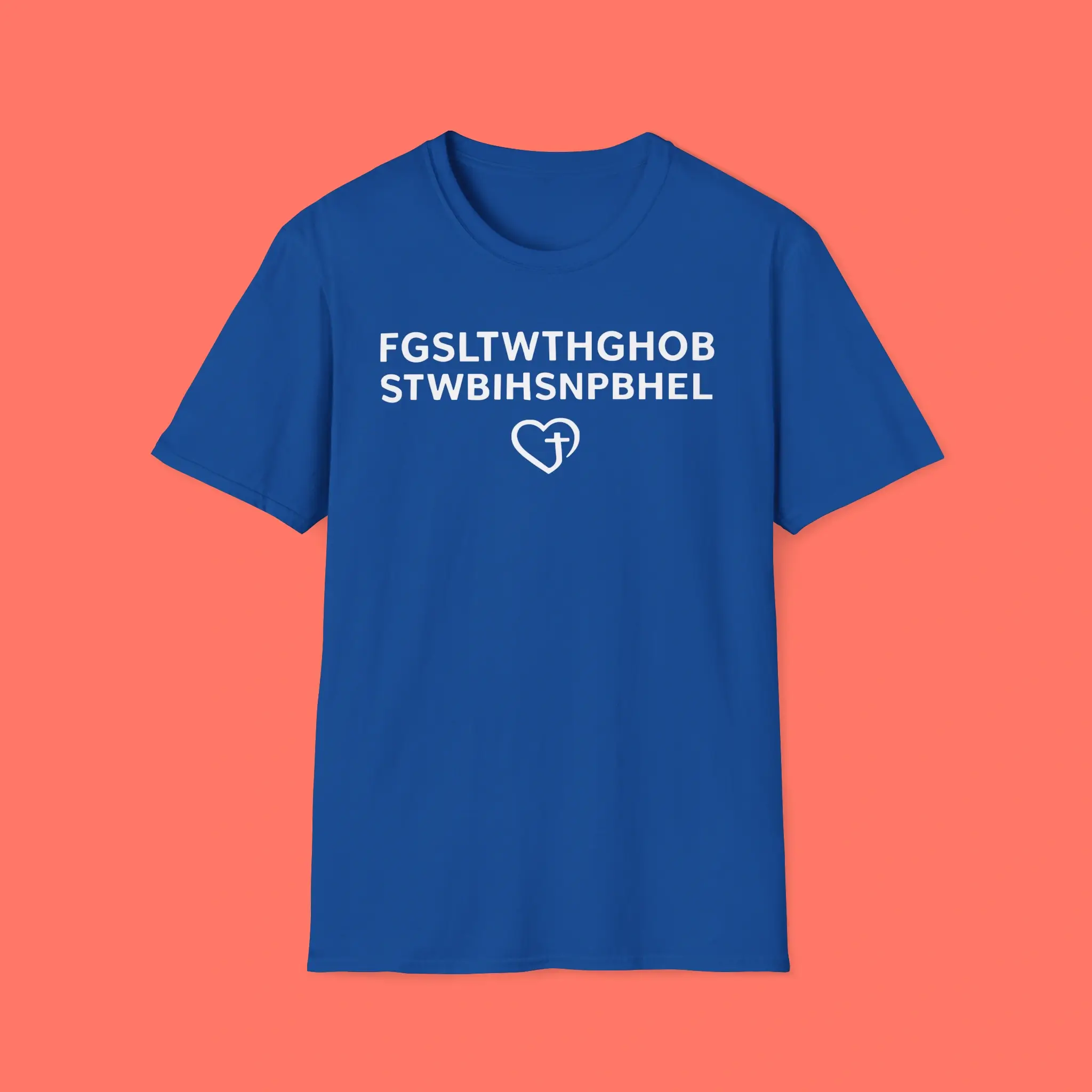 For God So Loved The World Shirt